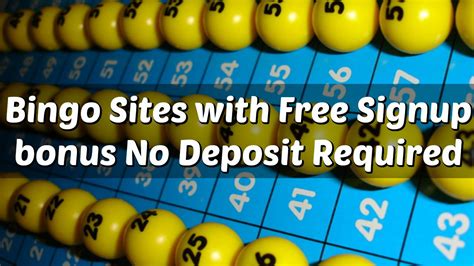 bingo sites with free signup bonus no deposit required